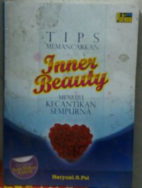 Tips Memancarkan Inner Beauty