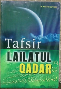 Tafsir Lailatul Qadar
