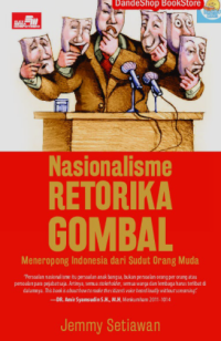 Nasionalisme Retorika Gombal