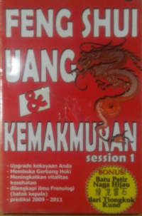 Feng Shui Uang dan Kemakmuran Session 1