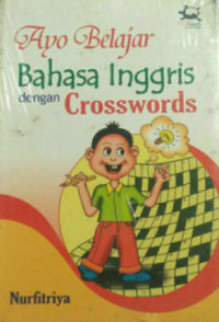 Ayo Belajar Bahasa Inggris dengan Crosswords