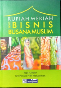 Rupiah Meriah dari Bisnis Busana Muslim