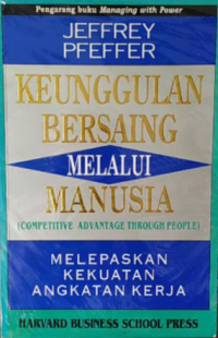 Keunggulan Bersaing Melalui Manusia