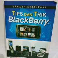 TIPS DAN TRIK BLACKBERRY