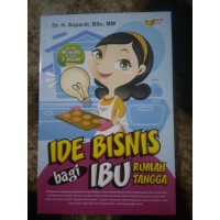 Ide Bisnis Bagi Ibu Rumah Tangga