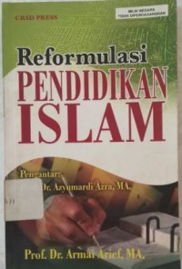 Reformulasi Pendidikan Islam