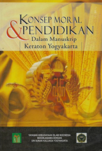 Konsep Moral dan Pendidikan dalam Manuskrip Keraton Yogyakarta