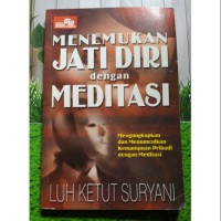 Menemukan jati diri dengan meditasi