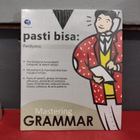 PASTI BISA: MASTERING GRAMMAR