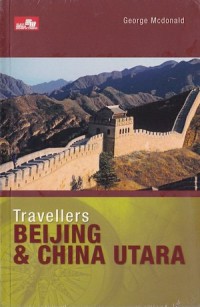 Travellers - Beijing dan China Utara