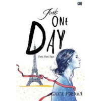 Just One Day : Satu Hari Saja