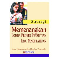 strategi memenangkan lomba proyek penelitian ilmu pengetahuan