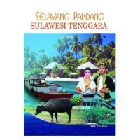 SELAYANG PANDANG: SULAWESI TENGGARA