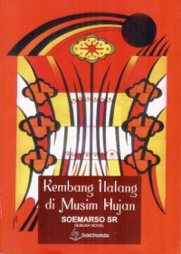 KEMBANG ILALANG DI MUSIM HUJAN