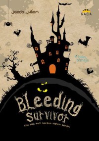 Bleeding Survivor