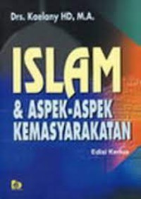 Islam dan Aspek Aspek Kemasyarakatan