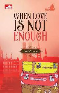 When Love Is Enough