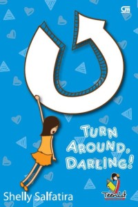 Turn Around Darling