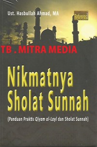 Nikmatnya Sholat Sunnah