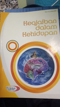 KEAJAIBAN DALAM KEHIDUPAN