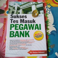 Sukses Tes Masuk Pegawai Bank