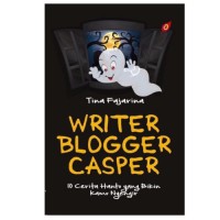 WRITER BLOGGER CASPER