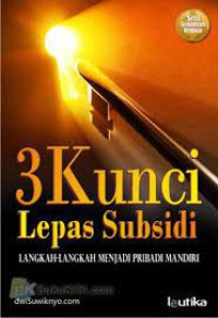 3 Kunci Lepas Subsida