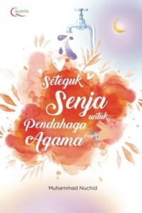 Seteguk senja untuk pendahaga agama