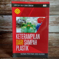 Keterampilan dari sampah plastik