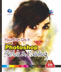YOU CAN DO IT WITH PHOTOSHOP SKETCH & PAINTING