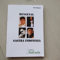 MENGENAL SASTRA INDONESIA