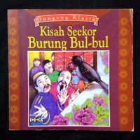 KISAH SEEKOR BURUNG BUL-BUL