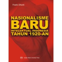 Nasionalisme baru intelektual Indonesia tahun 1920-an