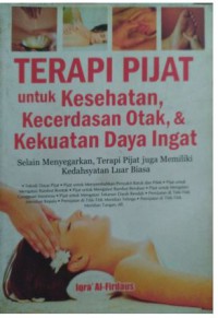 Terapi Pijat Untuk Kesehatan, Kecerdasan Otak & Kekuatan Daya Ingat