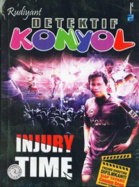 Detektif Konyol : Injury Time