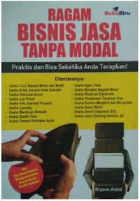 Ragam Bisnis Jasa Tanpa Modal Praktis dan Bisa Seketika Anda Terapkan