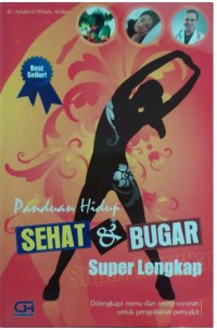 Panduan Hidup Sehat dan Bugar Super Lengkap