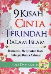 9 Kisah Cinta Terindah Dalam Islam