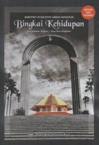 Antologi Puisi Bingkai Kehidupan: Memotret hitam-putih lembar kehidupan