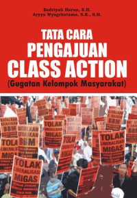 Tata Cara Pengajuan Class Action