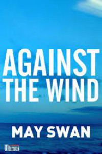 Against The Wind