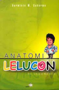 Anatomi Lelucon di Indonesia