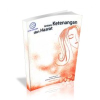 Antara Ketenangan dan Hasrat