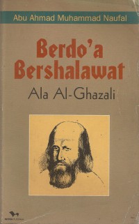 BERDO'A BERSHALAWAT ALA AL-GHAZALI