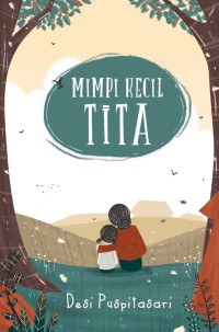 Mimpi Kecil Tita