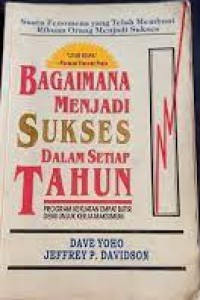 Bagaimana Menjadi Sukses Dalam Setiap Tahun: Program Kekuatan Empat Butir Demi Unjuk Kerja Maksimum