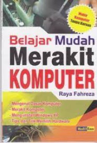 Belajar Mudah Merakit Komputer