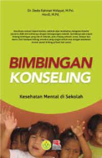 Bimbingan Konseling: Kesehatan Mental di Sekolah