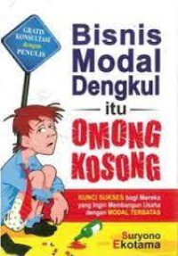 Bisnis modal Dengkul itu  Omong Kosong