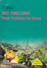 Buku pengetahuan ddunia tumbuhan dan hewan